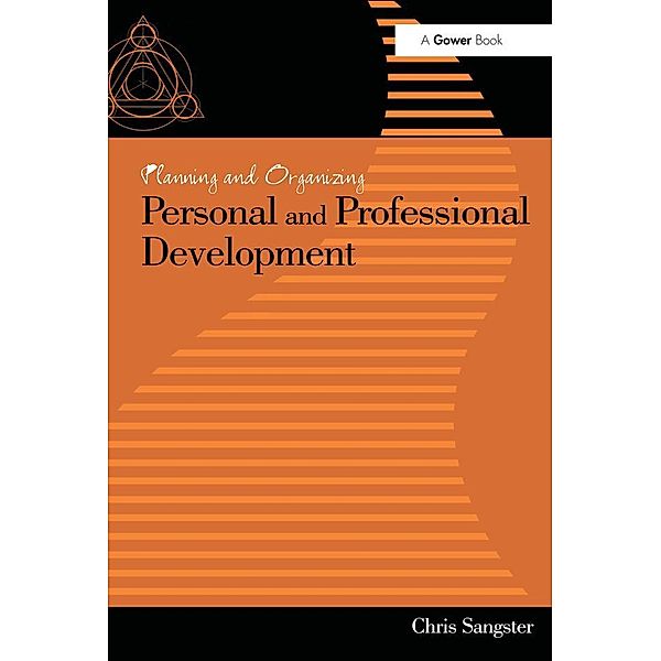 Planning and Organizing Personal and Professional Development, Chris Sangster