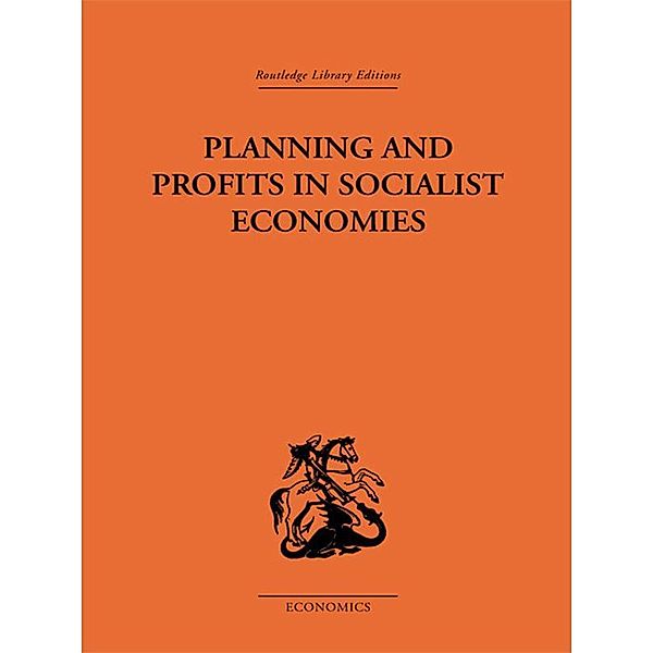Planning and Profits in Socialist Economies, Jean-Charles Asselain