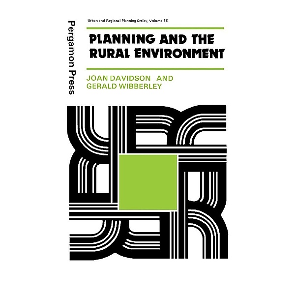 Planning and the Rural Environment, Joan Davidson, Gerald Wibberley