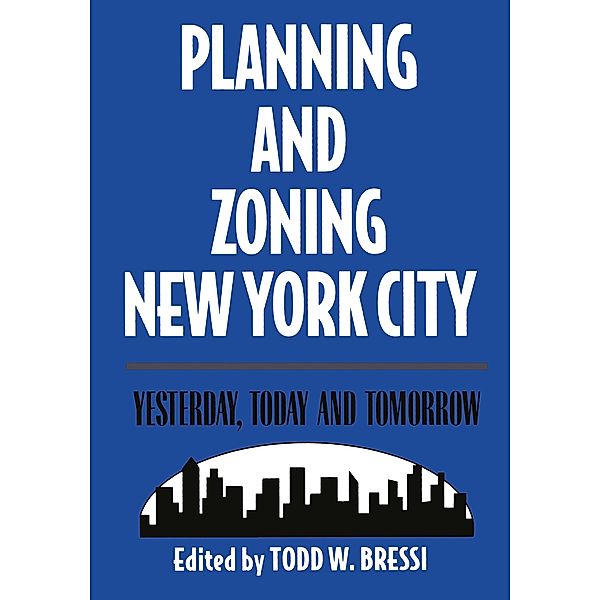 Planning and Zoning New York City, Todd Bressi