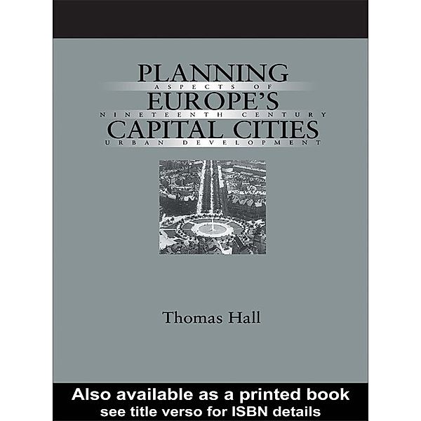 Planning Europe's Capital Cities, Thomas Hall