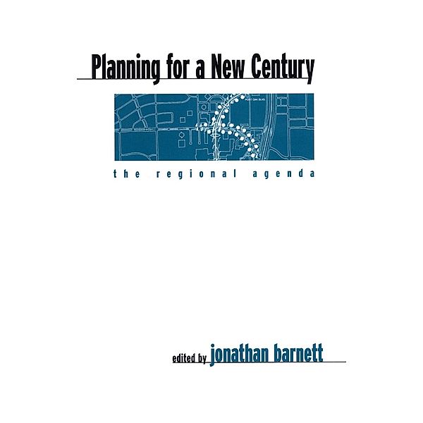Planning for a New Century, Jonathan Barnett