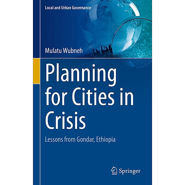 Planning for Cities in Crisis, Mulatu Wubneh