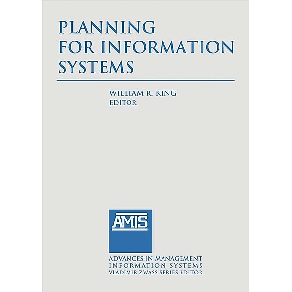 Planning for Information Systems, William R. King