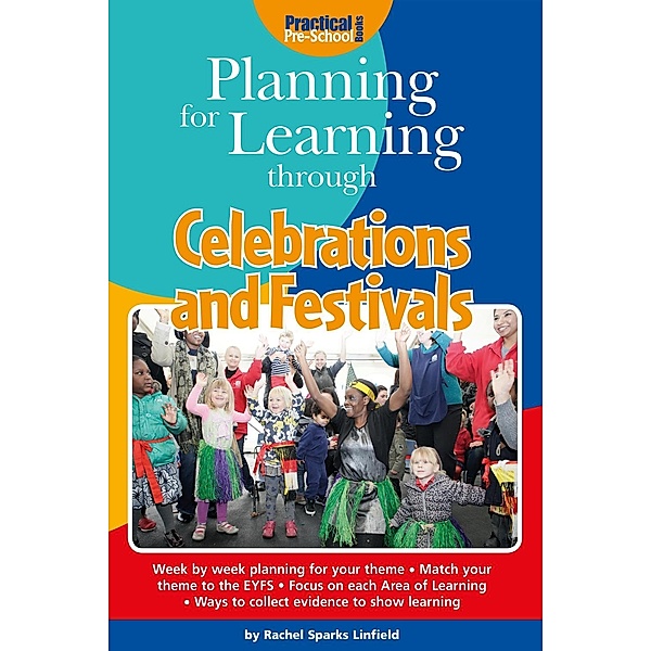 Planning for Learning through Celebrations and Festivals / Andrews UK, Rachel Sparks Linfield