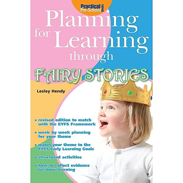 Planning for Learning through Fairy Stories / Andrews UK, Lesley Hendy