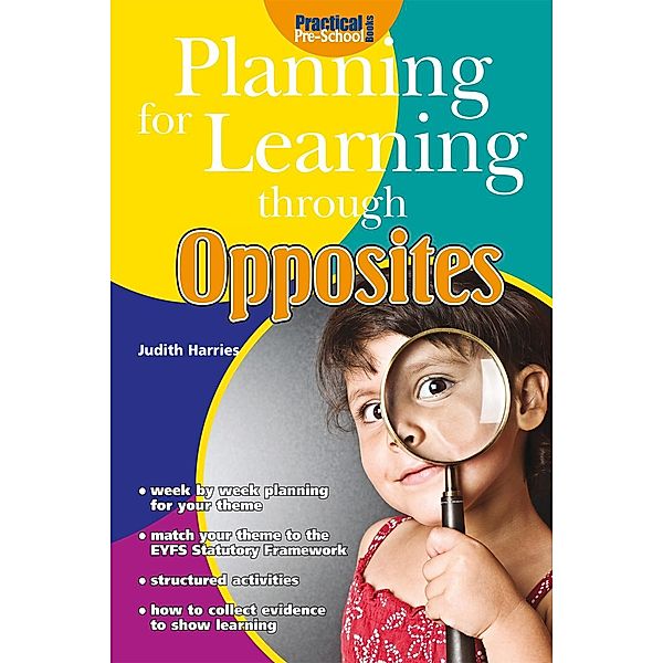 Planning for Learning through Opposites / Andrews UK, Judith Harries