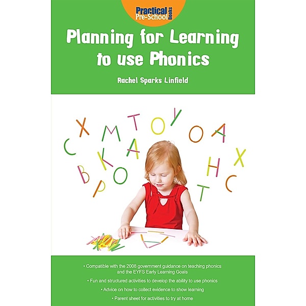 Planning for Learning to use Phonics / Andrews UK, Rachel Sparks Linfield