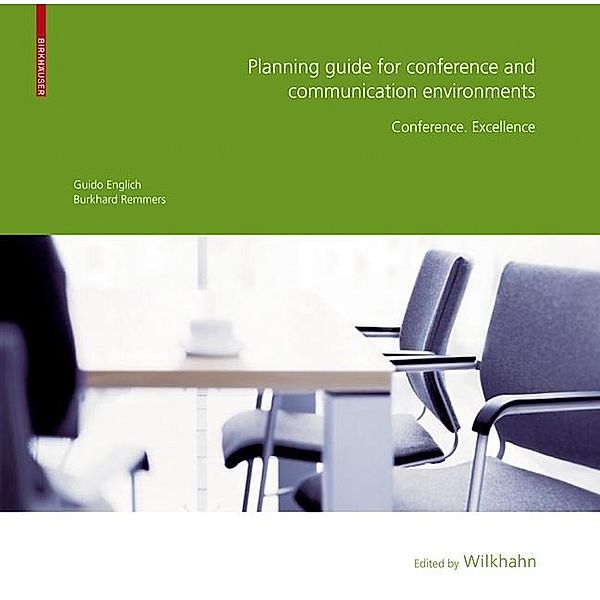 Planning Guide for Conference and Communication Environments, Guido Englich, Burkhard Remmers