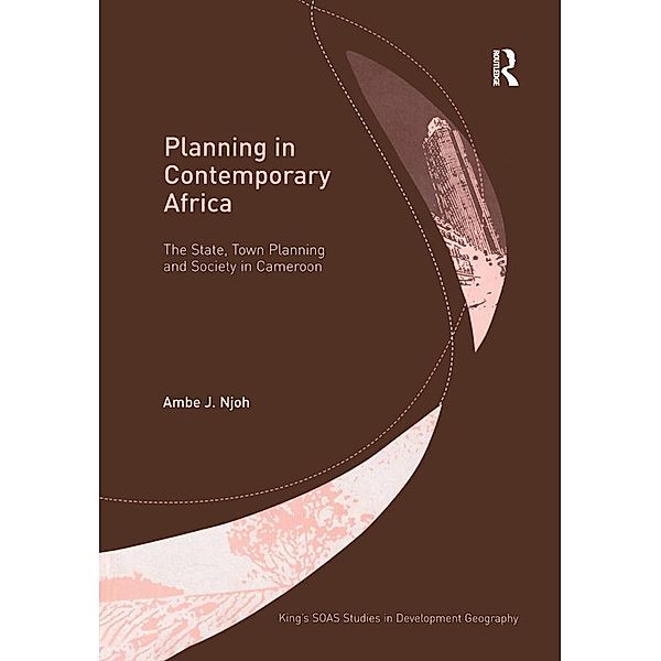 Planning in Contemporary Africa, Ambe J. Njoh