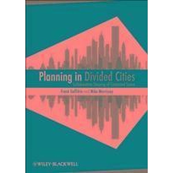 Planning in Divided Cities, Frank Gaffikin, Mike Morrissey