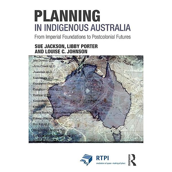 Planning in Indigenous Australia, Sue Jackson, Libby Porter, Louise C. Johnson