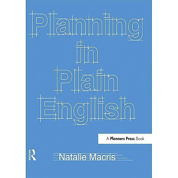 Planning in Plain English, Natalie Macris