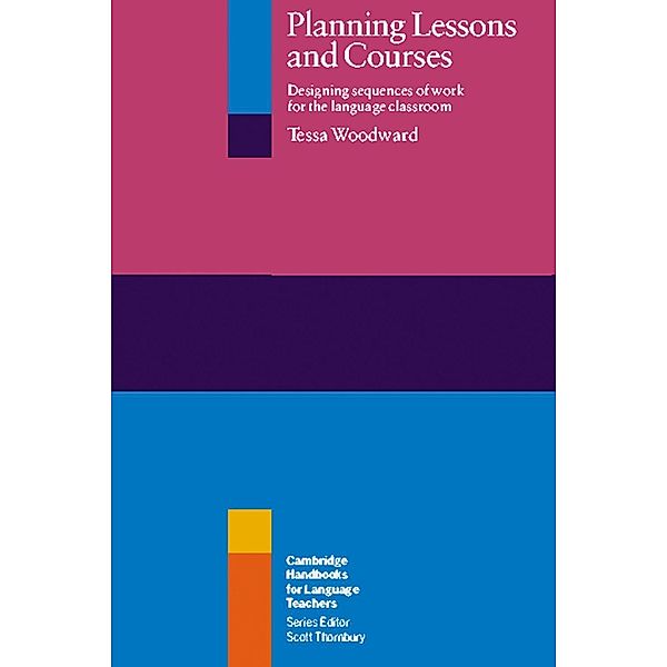 Planning Lessons and Courses, Tessa Woodward