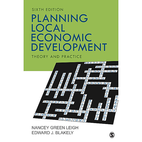 Planning Local Economic Development, Edward J. Blakely, Nancey G. Leigh