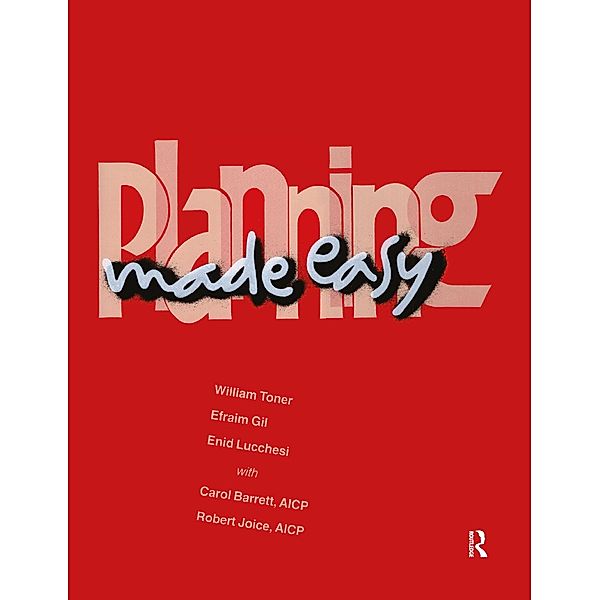 Planning Made Easy, William Toner, Efraim Gil, Enid Lucchesi, Carol Barrett, Robert Joice