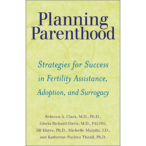 Planning Parenthood, Rebecca A. Clark