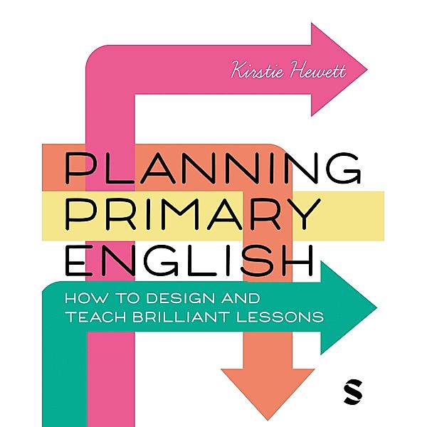 Planning Primary English, Kirstie Hewett