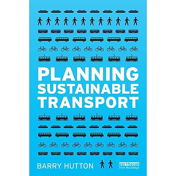 Planning Sustainable Transport, Barry Hutton