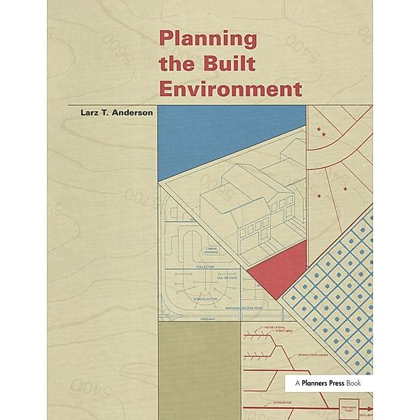Planning the Built Environment, Larz Anderson