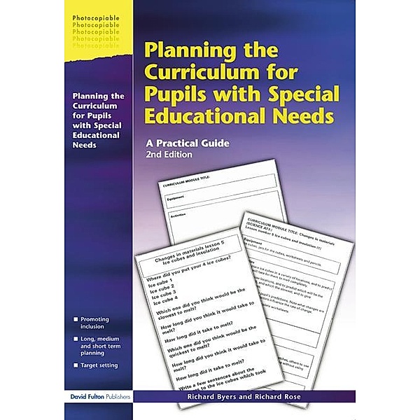 Planning the Curriculum for Pupils with Special Educational Needs, Richard Byers, Richard Rose