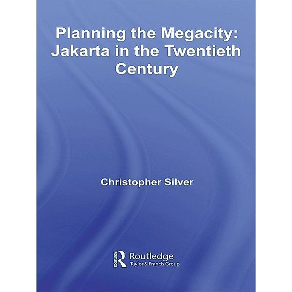 Planning the Megacity, Christopher Silver