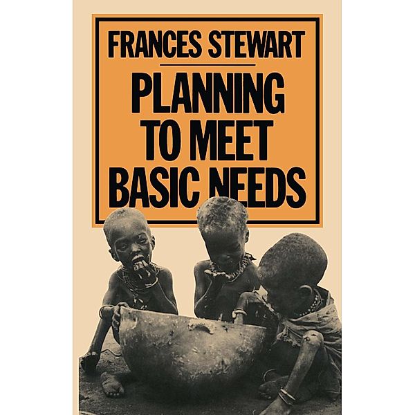 Planning to Meet Basic Needs, Frances Stewart