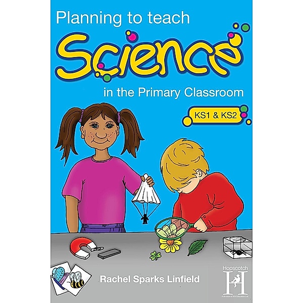 Planning to teach Science, Rachel Linfield