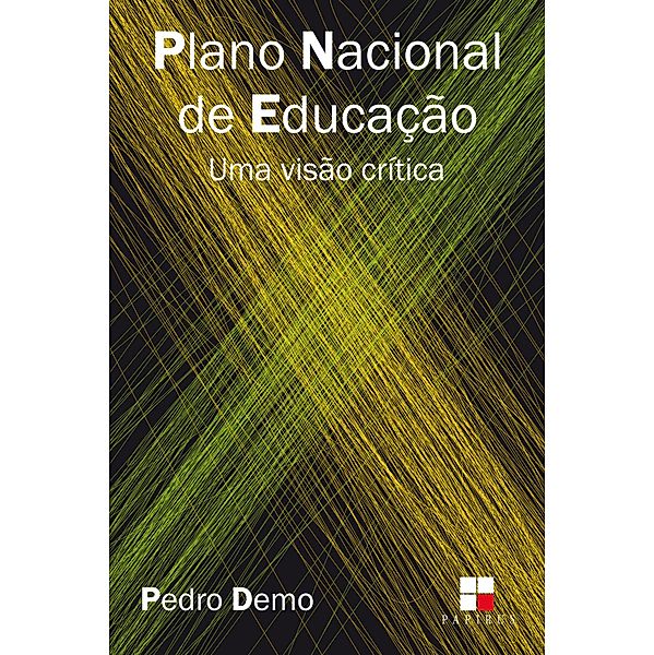 Plano Nacional de Educação, Pedro Demo