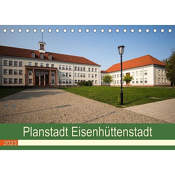 Planstadt Eisenhüttenstadt - ein sozialistischer Traum (Tischkalender 2023 DIN A5 quer), Björn Hoffmann