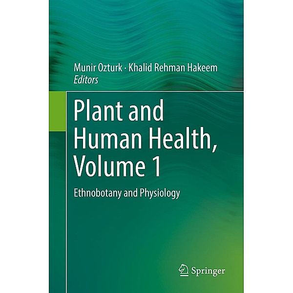 Plant and Human Health, Volume 1