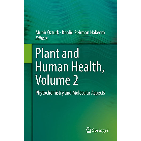 Plant and Human Health, Volume 2