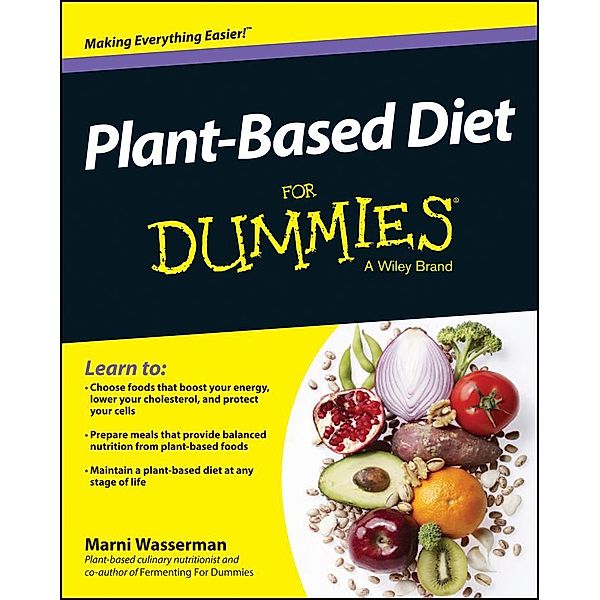 Plant-Based Diet For Dummies, Marni Wasserman