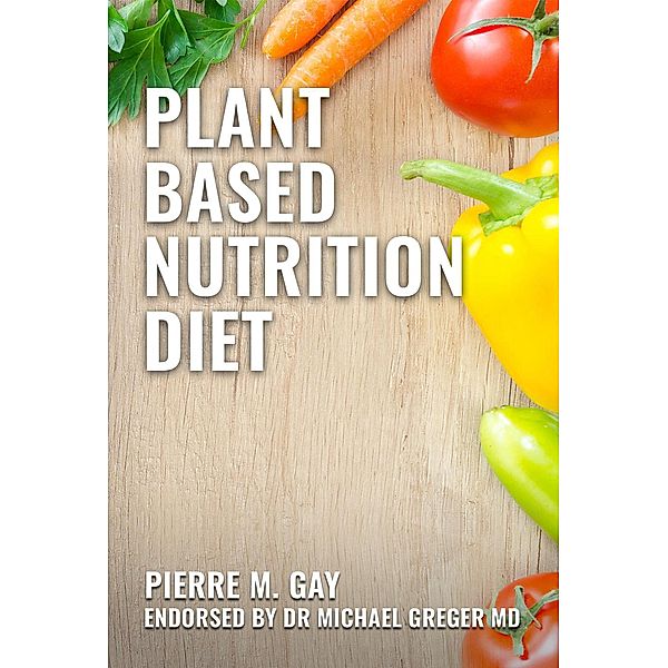 Plant Based Nutrition Diet, Pmg