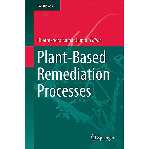 Plant-Based Remediation Processes