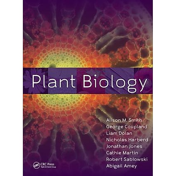 Plant Biology, Alison M. Smith, George Coupland, Liam Dolan
