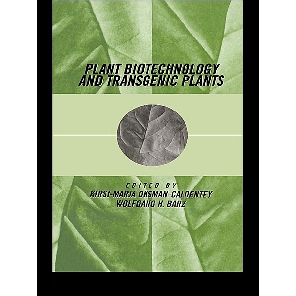 Plant Biotechnology and Transgenic Plants