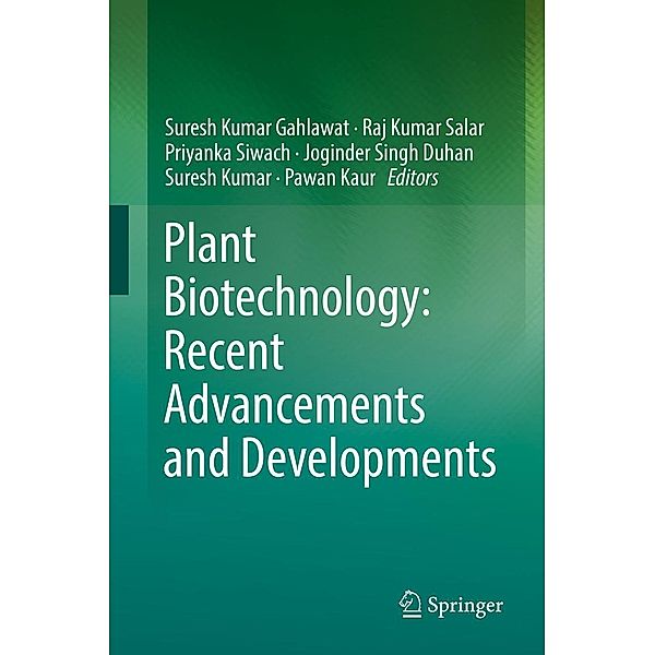 Plant Biotechnology: Recent Advancements and Developments