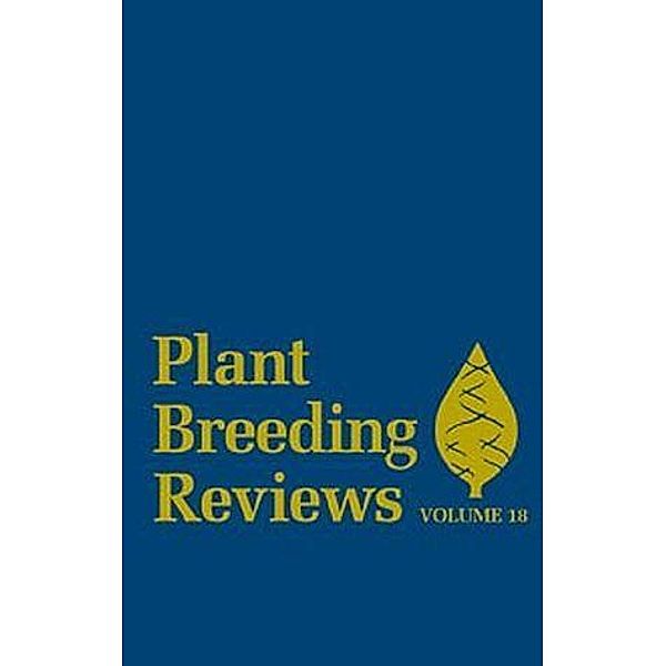 Plant Breeding Reviews, Volume 18 / Plant Breeding Reviews Bd.18