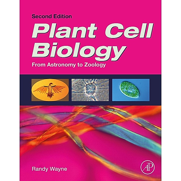 Plant Cell Biology, Randy O. Wayne