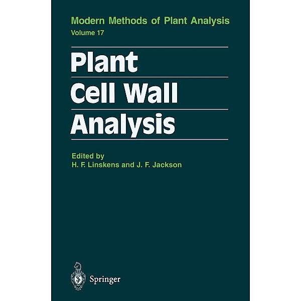 Plant Cell Wall Analysis / Molecular Methods of Plant Analysis Bd.17