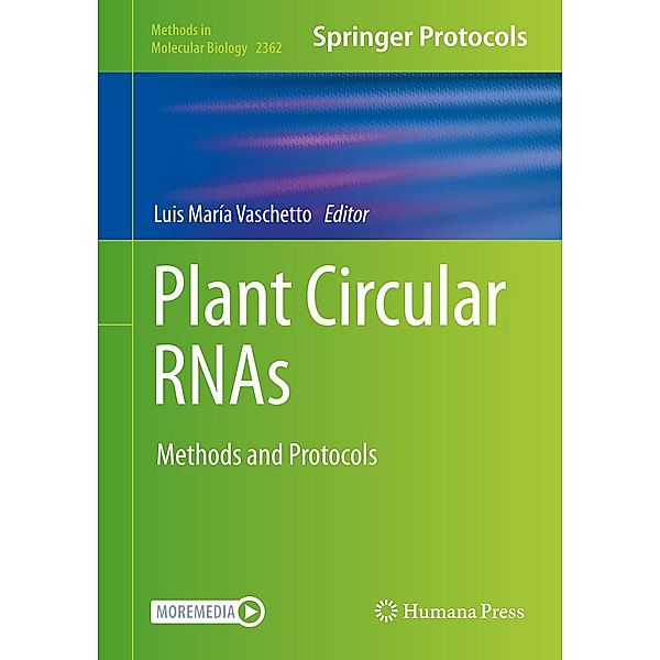 Plant Circular RNAs / Methods in Molecular Biology Bd.2362