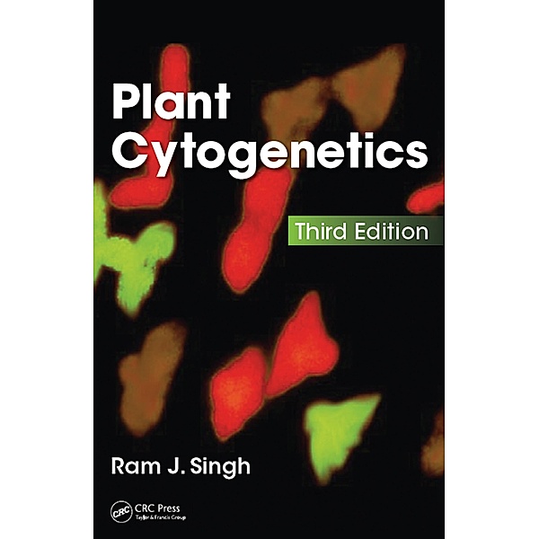 Plant Cytogenetics, Ram J. Singh