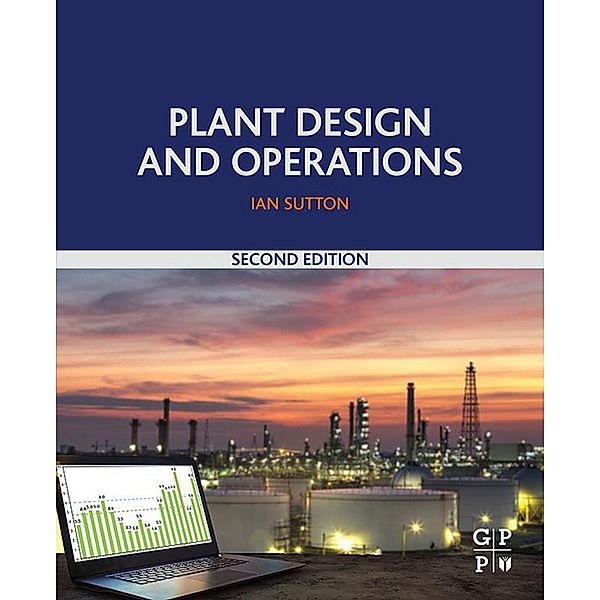 Plant Design and Operations, Ian Sutton