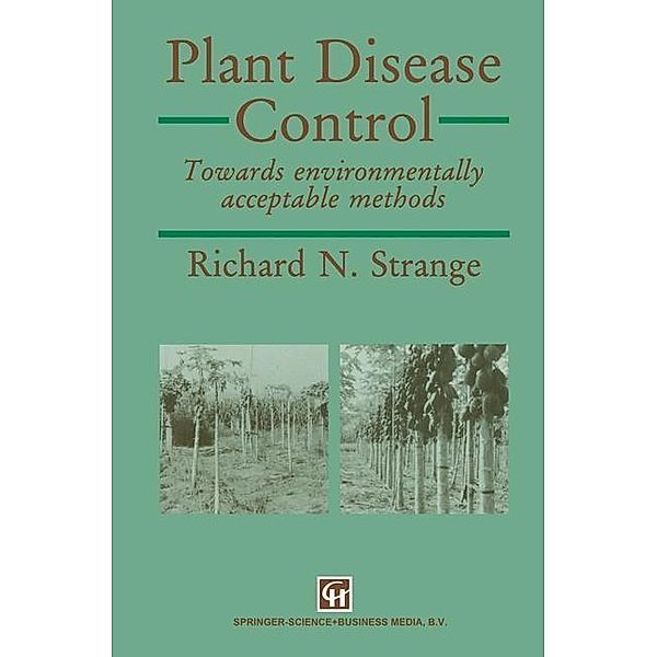 Plant Disease Control, Richard N Strange