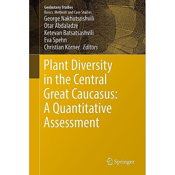 Plant Diversity in the Central Great Caucasus: A Quantitative Assessment / Geobotany Studies