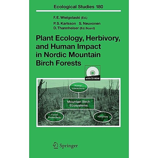 Plant Ecology, Herbivory, and Human Impact in Nordic Mountain Birch Forests / Ecological Studies Bd.180