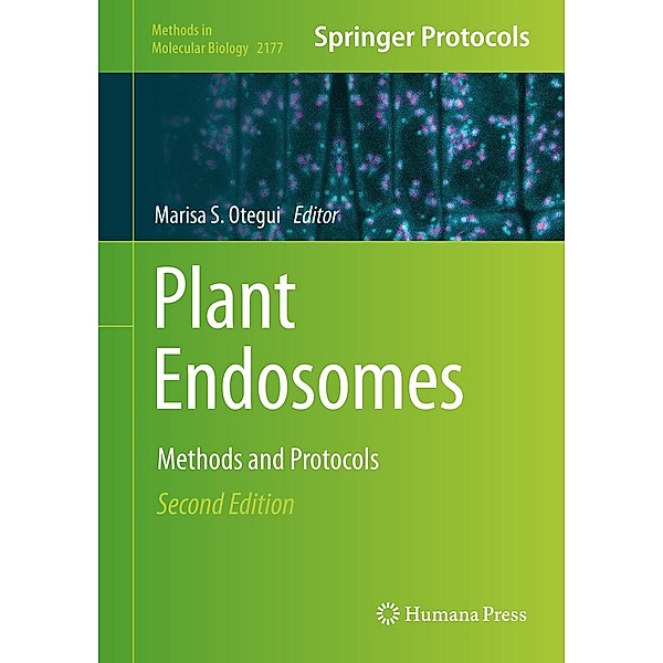 Plant Endosomes / Methods in Molecular Biology Bd.2177