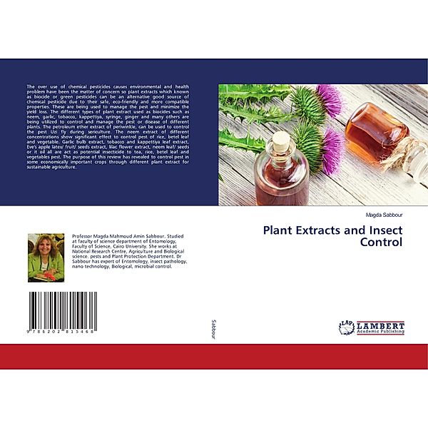 Plant Extracts and Insect Control, Magda Sabbour