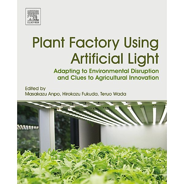 Plant Factory Using Artificial Light